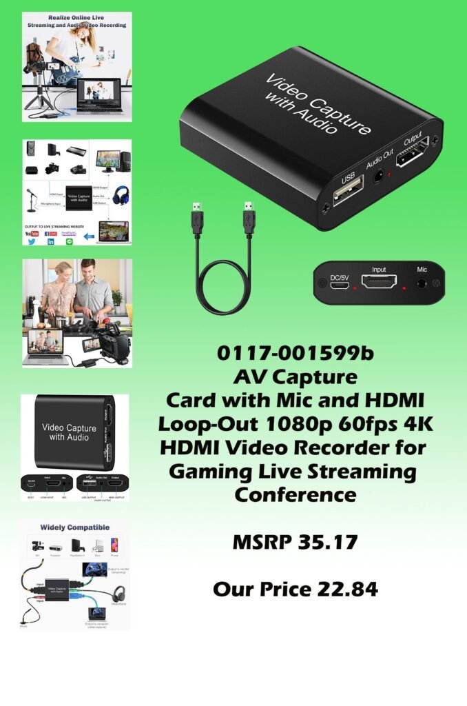 0117-001599c-AV Capture Card with Mic and HDMI Loop-Out 1080p 60fps 4K HDMI Capture Card Video Recorder MSRP 35.18 Our Price 22.84 copy